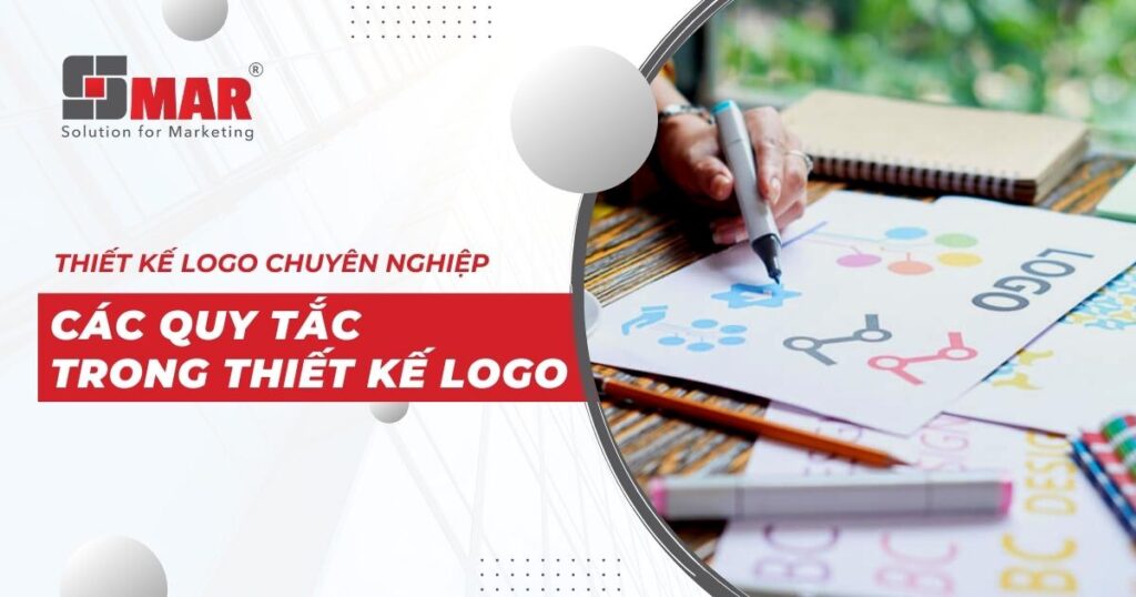 Thiết kế logo chuyên nghiệp: Các quy tắc trong thiết kế logo